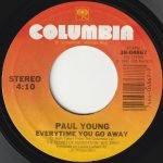 Paul Young – Everytime You Go Away 45lik Plak - Görsel 3