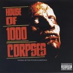 House Of 1000 Corpses (Original Motion Picture Soundtrack) CD SIFIR
