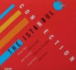 Erkan Oğur, Dick De Graaf, Baki Duyarlar, Ruben Van Rompaey, Erdal Akyol, Joost Kroon ‎– The Istanbul Connection CD Sıfır Ambalajında