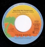 Third World – Now That We Found Love 45lik Plak - Görsel 3
