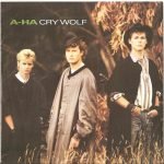 a-ha – Cry Wolf 45lik Plak