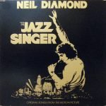 Neil Diamond – The Jazz Singer (Original Songs From The Motion Picture) LP Plak
