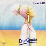Level 42 – Love Games 45lik Plak