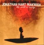 Jonathan Hart Makwaia - The Wild Is Rising CD