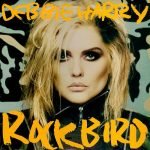 Debbie Harry – Rockbird LP Plak