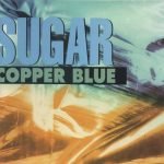 Sugar – Copper Blue CD