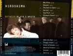 Hiroshima – Between Black & White CD - Görsel 2