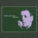 Philip Glass – Itaipu / The Canyon CD