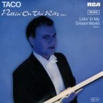 Taco – Puttin' On The Ritz 45lik Plak