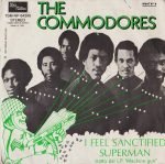 The Commodores – I Feel Sanctified / Superman 45lik Plak