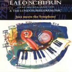 Lalo Schifrin With Ray Brown & Grady Tate & The London Philharmonic – Jazz Meets The Symphony CD SIFIR
