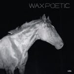 Wax Poetic – On A Ride CD Sıfır Ambalajında