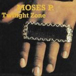 Moses P. – Twilight Zone 45lik Plak