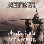 Nefret – Meclis-i Ala Istanbul CD