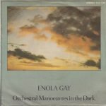 Orchestral Manoeuvres In The Dark – Enola Gay 45lik Plak
