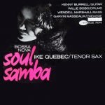 Ike Quebec – Bossa Nova Soul Samba CD