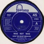 Was (Not Was) – How The Heart Behaves 45lik Plak - Görsel 3