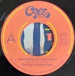 The Ugly Creatures – Creatures Of The Earth 45lik Plak - Görsel 3
