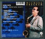 Michael Brecker – Now You See It... (Now You Don't) CD - Görsel 2