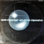 Rod Stewart – Atlantic Crossing LP Plak