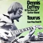 Dennis Coffey & The Detroit Guitar Band – Taurus 45lik Plak