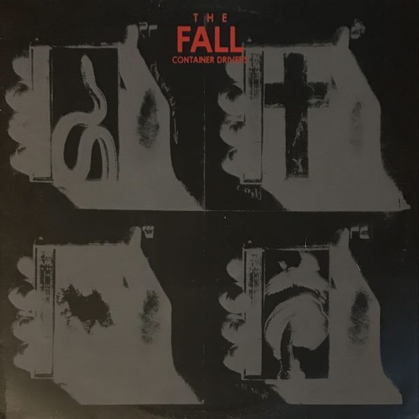 The Fall – Container Drivers LP Plak