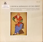 A Musical Anthology Of The Orient – Turkey II LP Plak