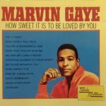 Marvin Gaye – How Sweet It Is To Be Loved By You CD