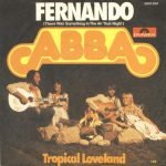 ABBA – Fernando (There Was Something In The Air That Night) 45lik Plak