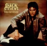 Shakin' Stevens – This Ole House LP Plak