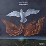 B. C. & M. Choir – Hello Sunshine LP Plak