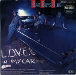 Bad Boys Blue – L.O.V.E. In My Car 45lik Plak - Görsel 2