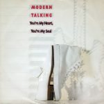 Modern Talking – You're My Heart, You're My Soul 45lik Plak