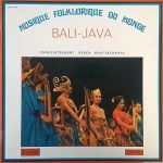 Deben Bhattacharya – Bali - Java LP Plak
