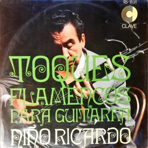 Niño Ricardo – Toques Flamencos De Guitarra LP Plak