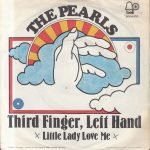 The Pearls – Third Finger, Left Hand 45lik Plak