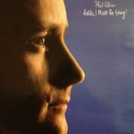 Phil Collins – Hello, I Must Be Going! LP Plak