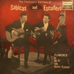 Sabicas, Mario Escudero – The Fantastic Guitars Of Sabicas And Escudero LP Plak
