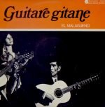 Antonio Cano – Guitare Gitane - El Malagueno LP Plak