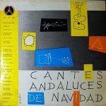 Cantes Andaluces De Navidad – Endülüs Noel Şarkıları LP Plak