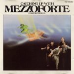 Mezzoforte – Catching Up With Mezzoforte CD