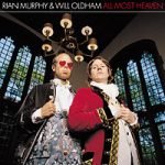 Rian Murphy & Will Oldham – All Most Heaven CD EP