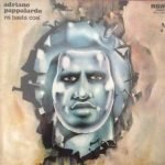 Adriano Pappalardo ‎– Mi Basta Così LP Plak