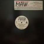 MAW & Company Featuring Xaviera Gold – Gonna Get Back To You 12'' Maxi Single Plak