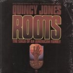 Quincy Jones – Roots (The Saga Of An American Family) LP Plak