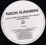 Nick Kamen – Each Time You Break My Heart (Dance Mix) 12'' Maxi Single Plak