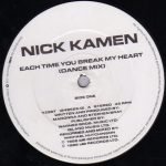 Nick Kamen – Each Time You Break My Heart (Dance Mix) 12'' Maxi Single Plak