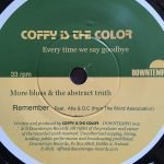 Coffy Is The Color – Everytime We Say Goodbye 45lik Plak