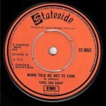 Three Dog Night – Mama Told Me Not To Come 45lik Plak