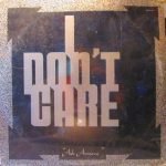 I Don't Care – Ask Anyone LP Plak
